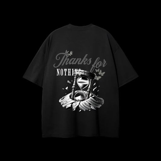 Thanks For Nothing Loose T-Shirt